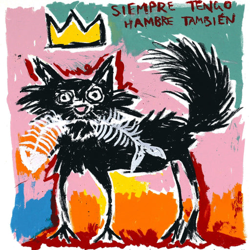 A Basquiat-inspired print of a cat with a fishbone clenched between its teeth, rendered in the artist's characteristic bold, vibrant and expressive style. The Spanish phrase 'siempre tengo hambre también' (I'm always hungry too) is positioned in the upper right corner of the artwork. 2025 - The Biscuit Factory, Newcastle. 